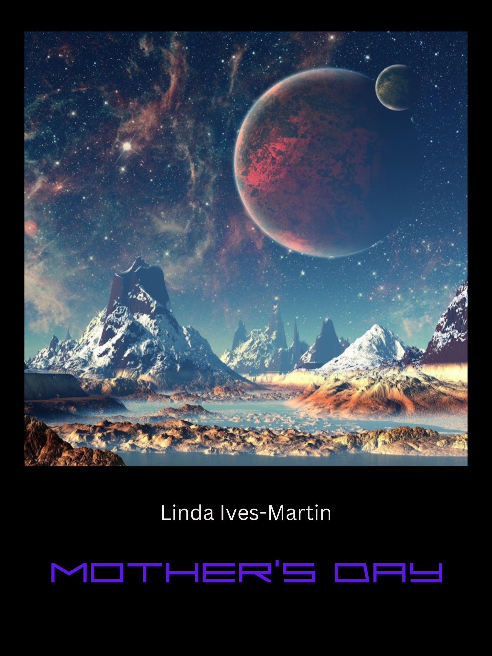 Jonathan Martin-Ives, Founder of RellianStorm Cinema presents Mothers Day sci-fi short film poster by RellianStorm Cinema